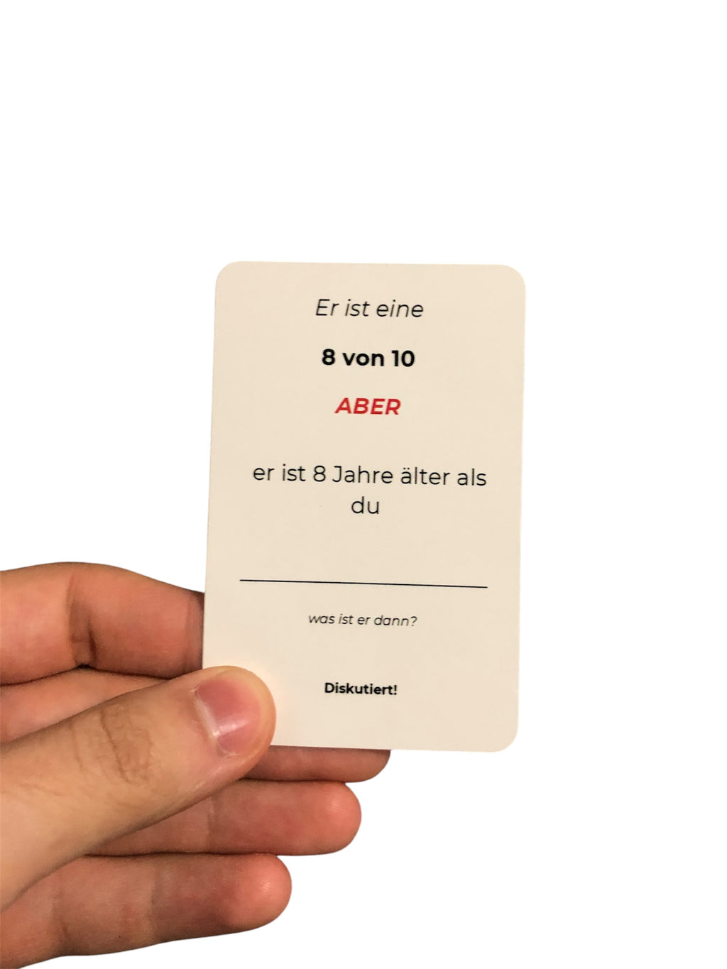 Er ist eine ? von 10 ABER ...